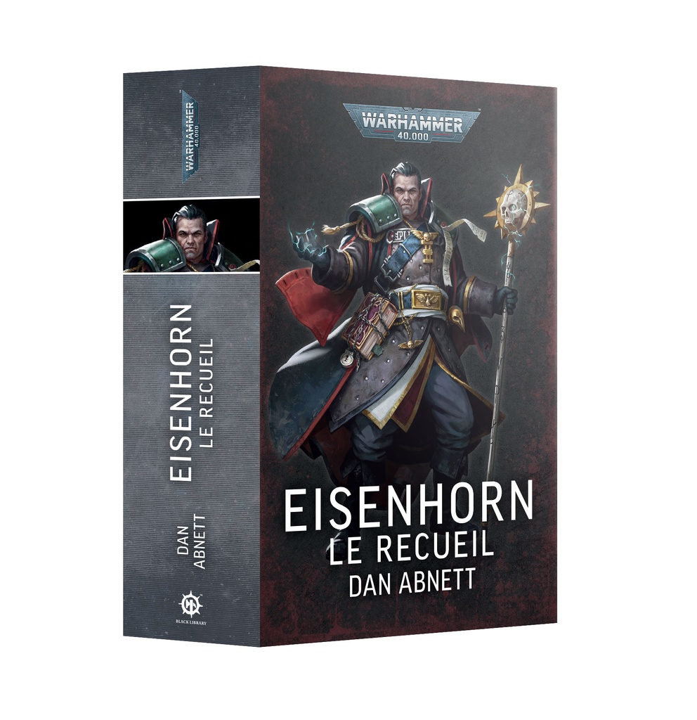 Black Library - Warhammer 40K  - EISENHORN: LE RECUEIL 