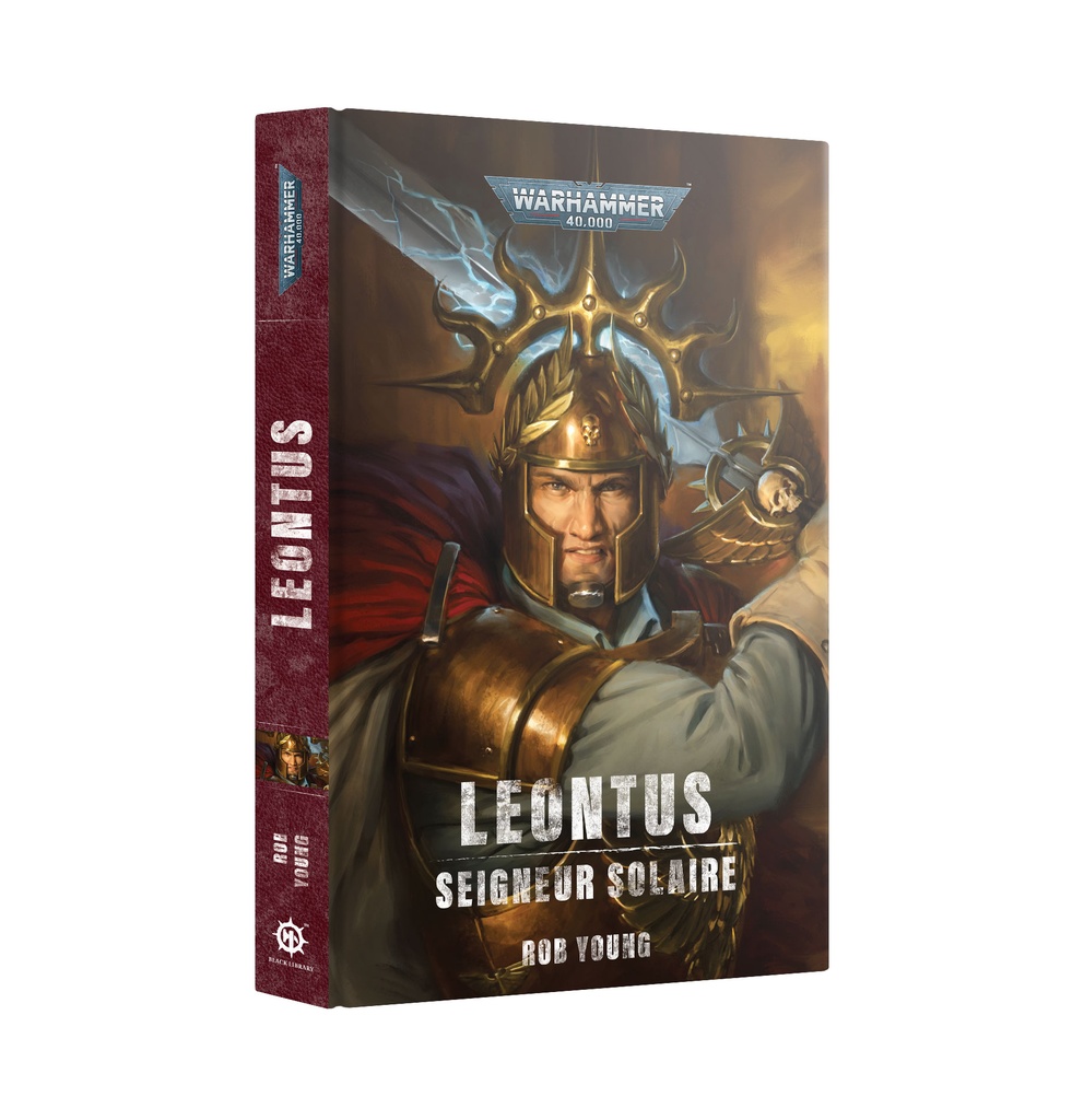 Black Library - Warhammer 40K - LEONTUS: SEIGNEUR SOLAIRE (HB) (FRA) 
