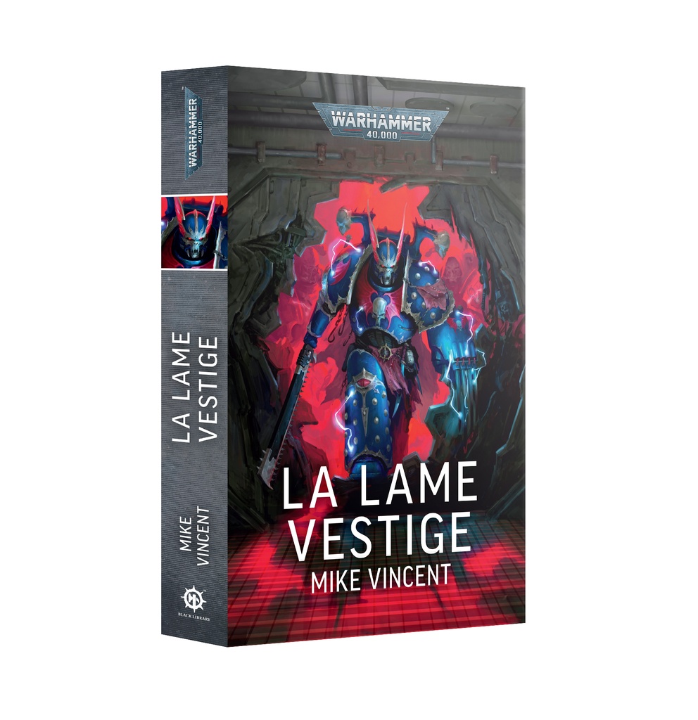 Black Library - Warhammer 40K  - LA LAME VESTIGE (FRANCAIS) 
