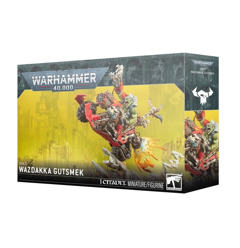 [50-72] 40K - Xenos - ORKS: WAZZDAKKA GUTSMEK 
